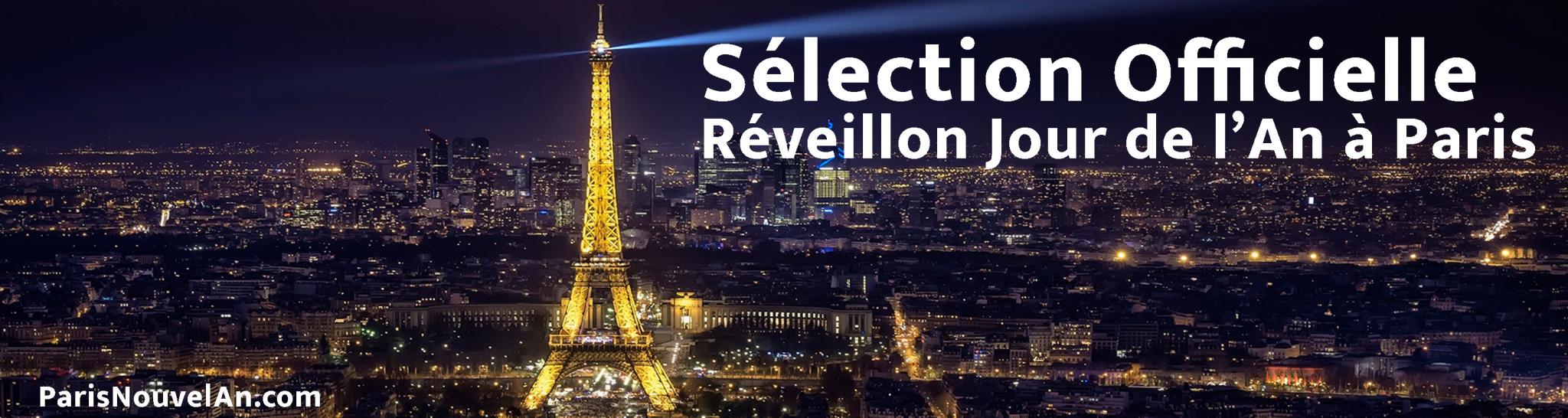 Réveillon Nouvel An Paris - Sélection soirée Jour de l'an 2024